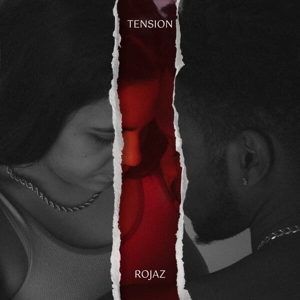 Tension - Rojaz